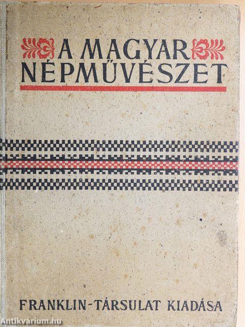 A magyar népművészet II.