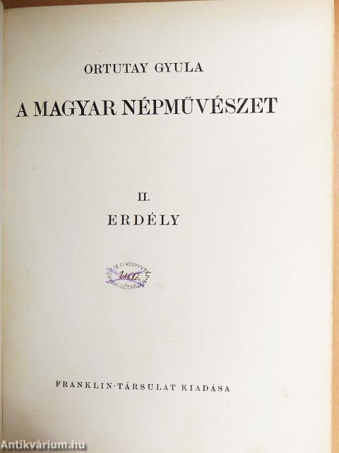 A magyar népművészet II.