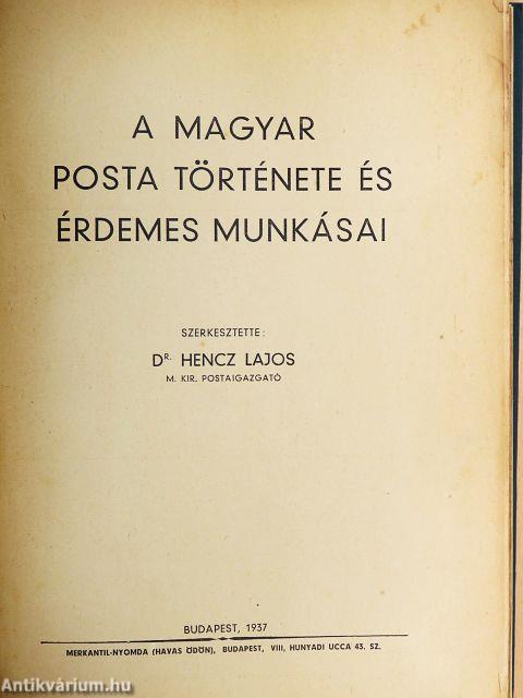 A Magyar Posta története és érdemes munkásai