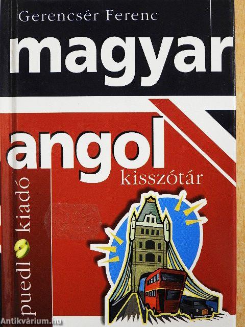 Angol-magyar/Magyar-angol kisszótár