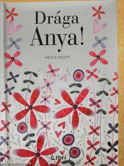 Drága Anya!