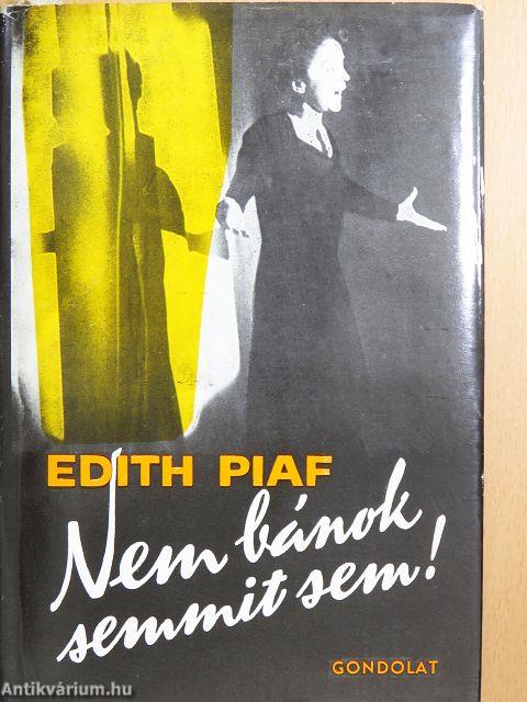 "Nem bánok semmit sem!"