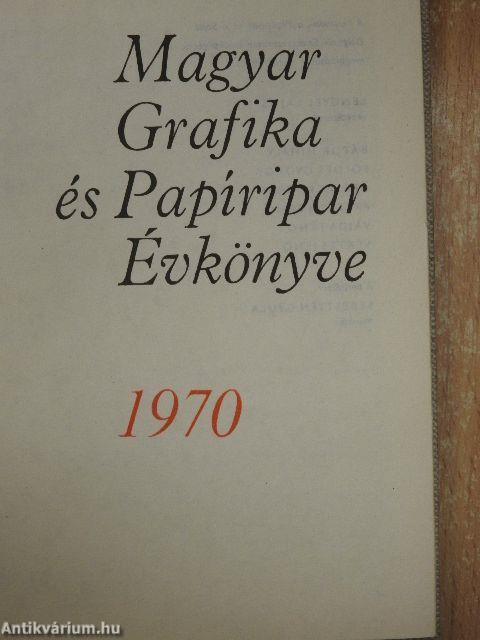Magyar Grafika és Papíripar Évkönyve 1970