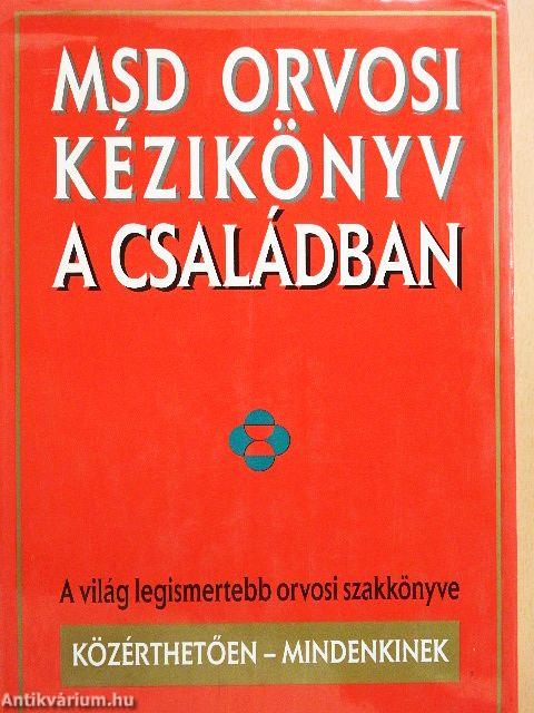 MSD Orvosi Kézikönyv a Családban