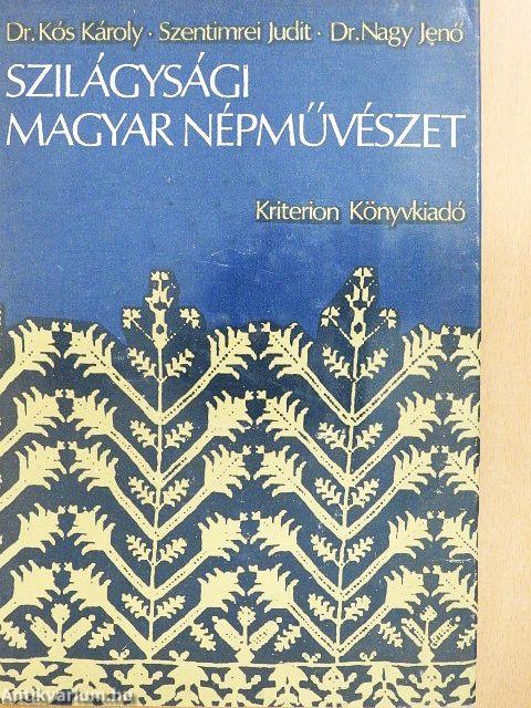 Szilágysági magyar népművészet