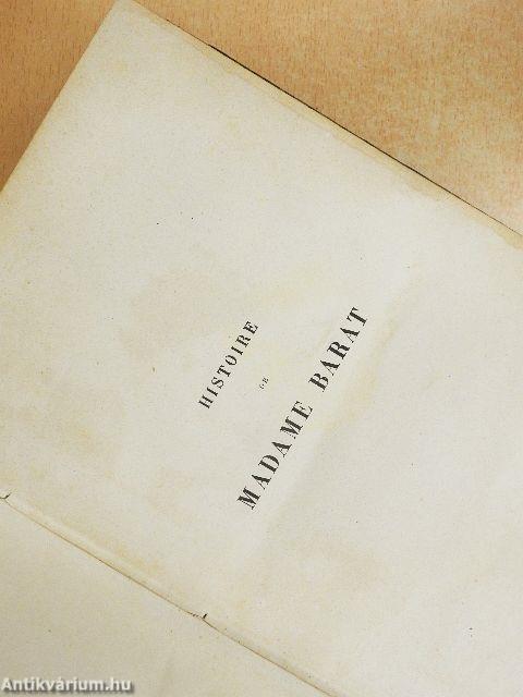 Histoire de Madame Barat I.