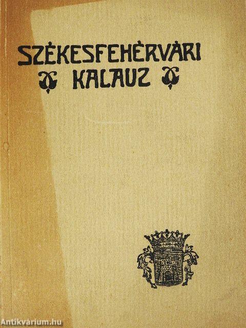 Székesfehérvári kalauz