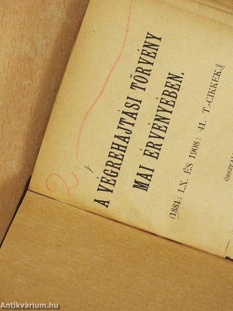 A végrehajtási törvény mai érvényében