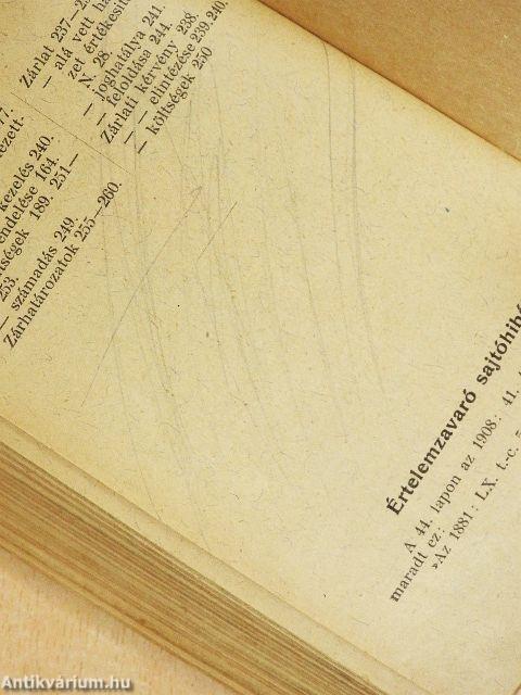 A végrehajtási törvény mai érvényében