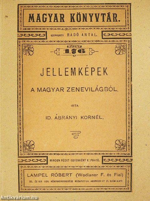 Jellemképek a magyar zenevilágból