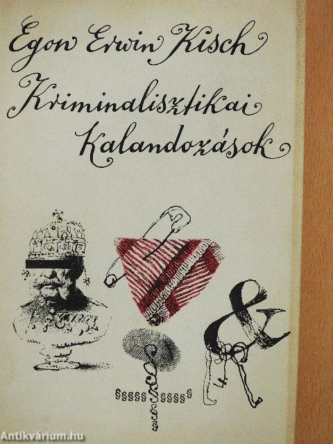 Kriminalisztikai kalandozások