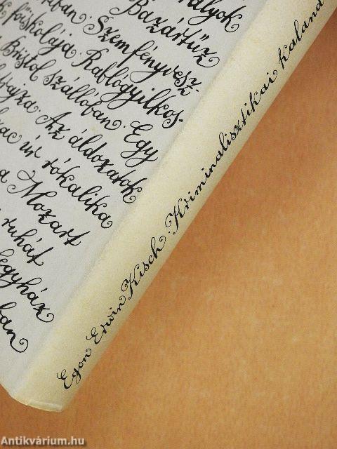 Kriminalisztikai kalandozások