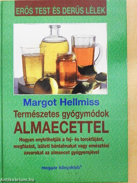 Természetes gyógymódok almaecettel