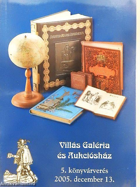 Villás Galéria és Aukciósház 5. könyvárverés