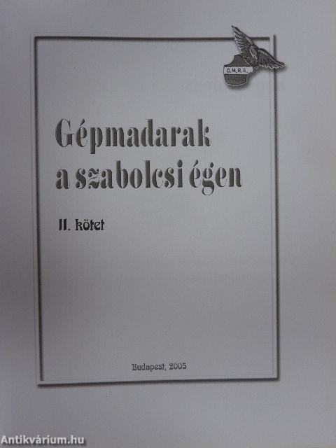 Gépmadarak a szabolcsi égen II. 