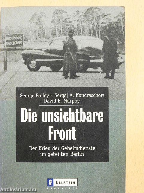 Die Unsichtbare Front