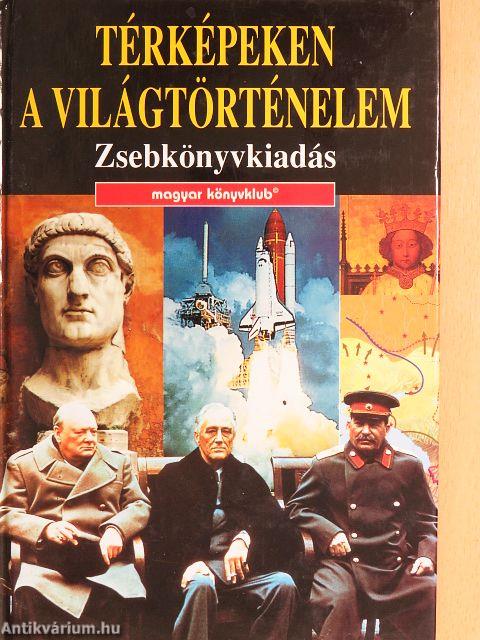 Térképeken a világtörténelem