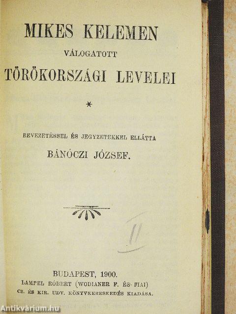 Kisfaludy Károly válogatott költeményei/Mikes Kelemen válogatott törökországi levelei/Három elbeszélése a "Téli éjszakák"-ból/Szigeti veszedelem/Kölcsey Ferencz válogatott versei