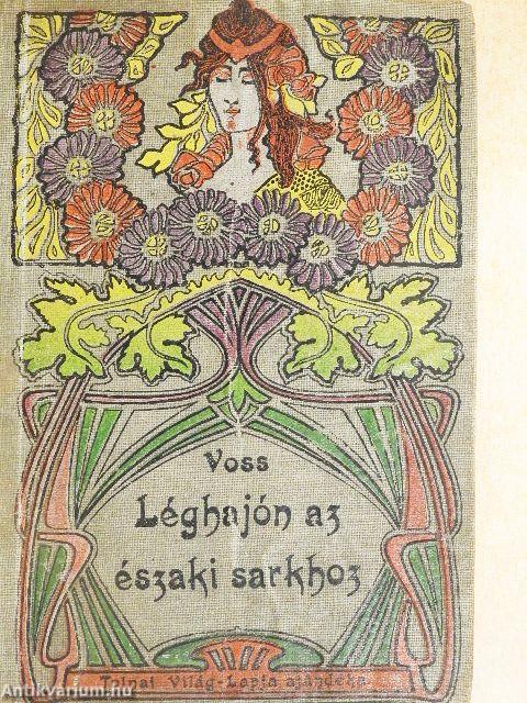 Léghajón az Északi Sarkhoz