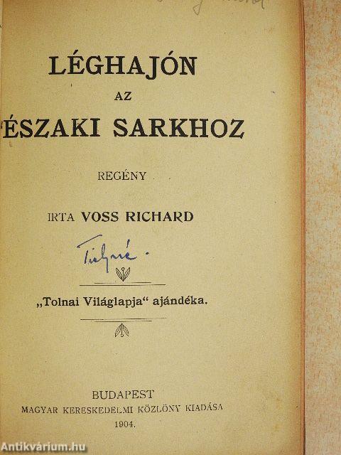 Léghajón az Északi Sarkhoz