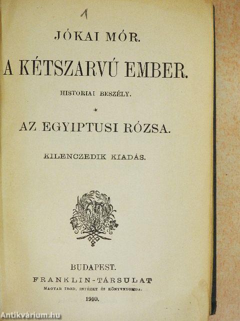 A kétszarvú ember/Az egyiptusi rózsa/Koronát szerelemért/A Hargita/A kalmár és családja/Petki Farkas leányai/Háromszéki leányok/A két szász