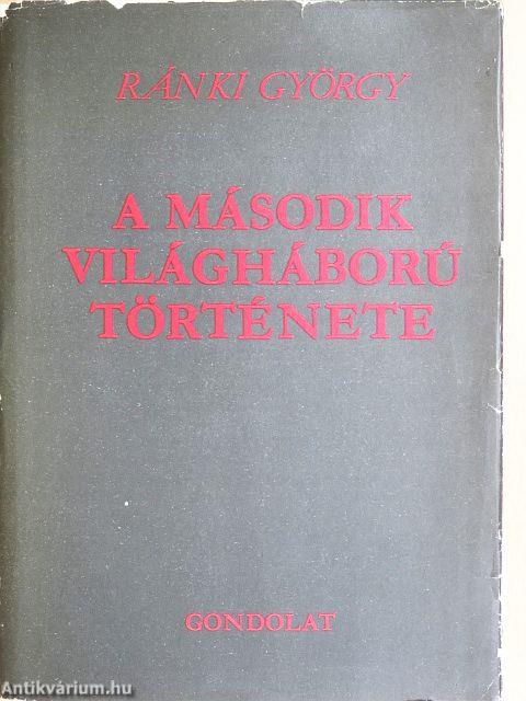 A második világháború története