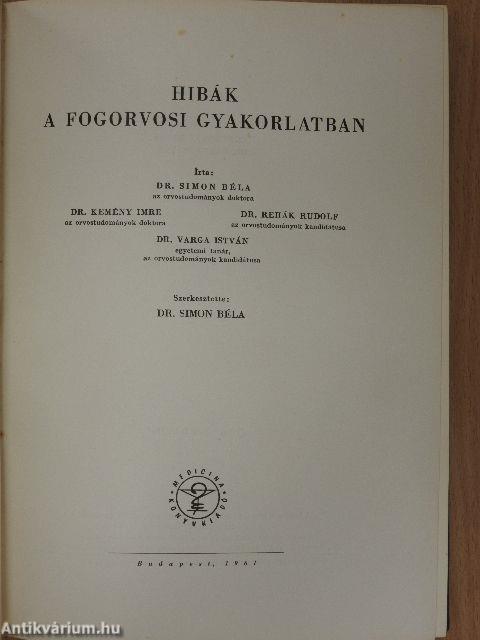 Hibák a fogorvosi gyakorlatban
