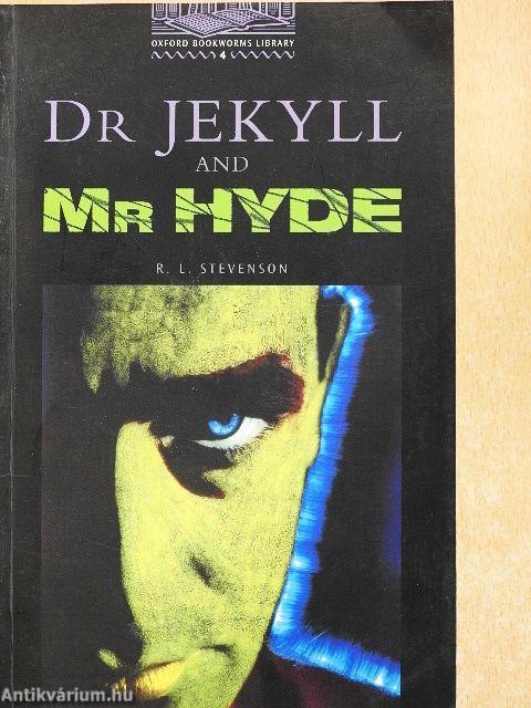 The Strange Case of Dr Jekyll and Mr Hyde