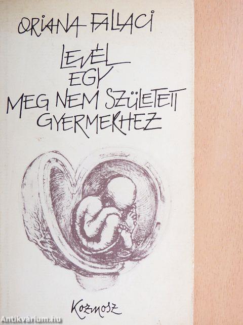 Levél egy meg nem született gyermekhez