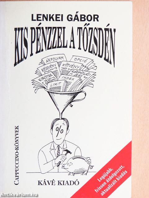 Kis pénzzel a tőzsdén