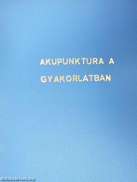 Akupunktura a gyakorlatban 3-4.
