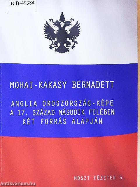 Anglia Oroszország-képe a 17. század második felében két forrás alapján