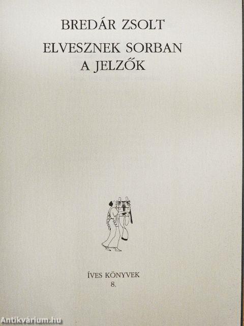 Elvesznek sorban a jelzők