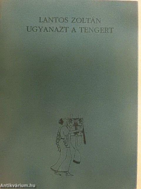 Ugyanazt a tengert - CD-vel