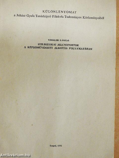 Stilisztikai jelcsoportok a képzőművészeti alkotás folyamatában