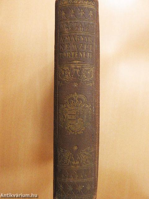 A magyar nemzet története ősidőktől napjainkig