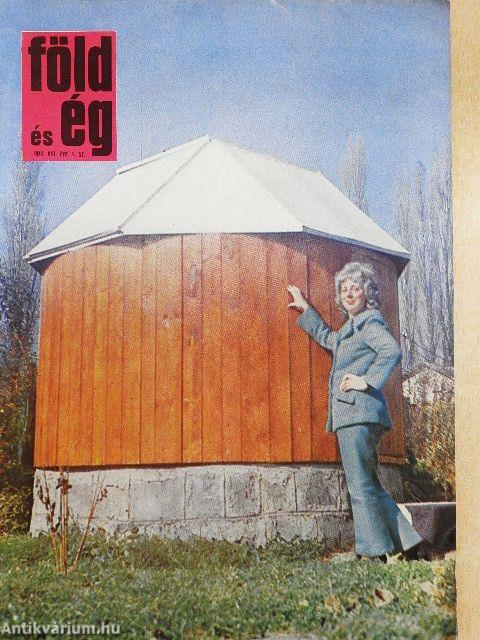 Föld és Ég 1973. január-december