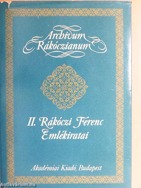II. Rákóczi Ferenc Emlékiratai