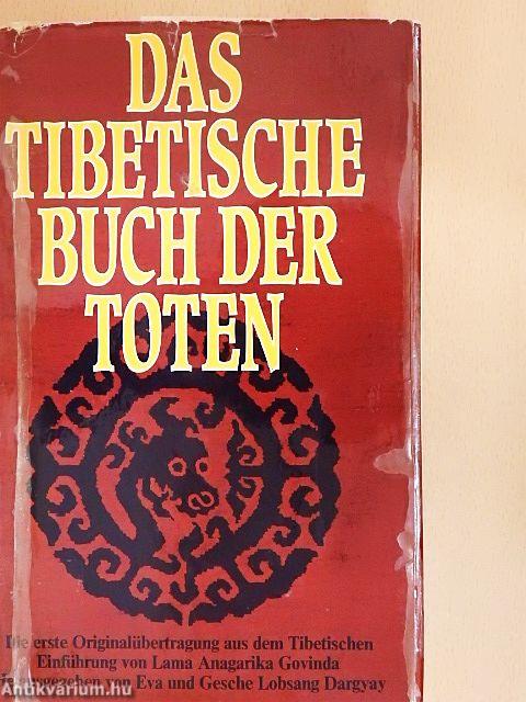 Das Tibetische Buch der Toten