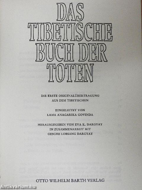 Das Tibetische Buch der Toten