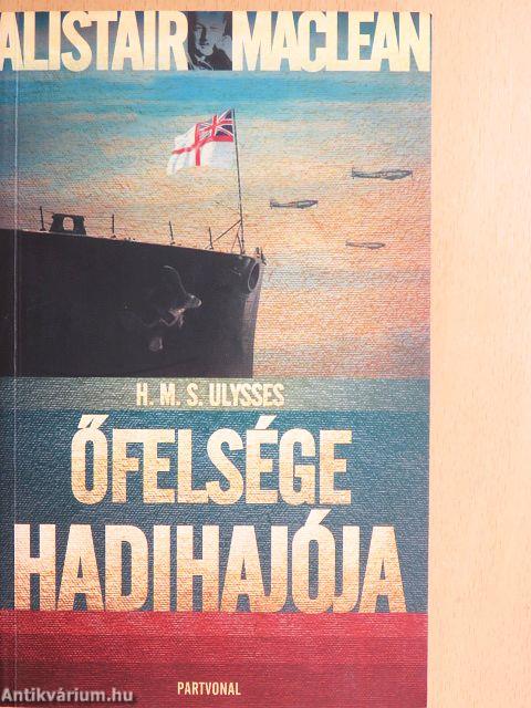Őfelsége hadihajója