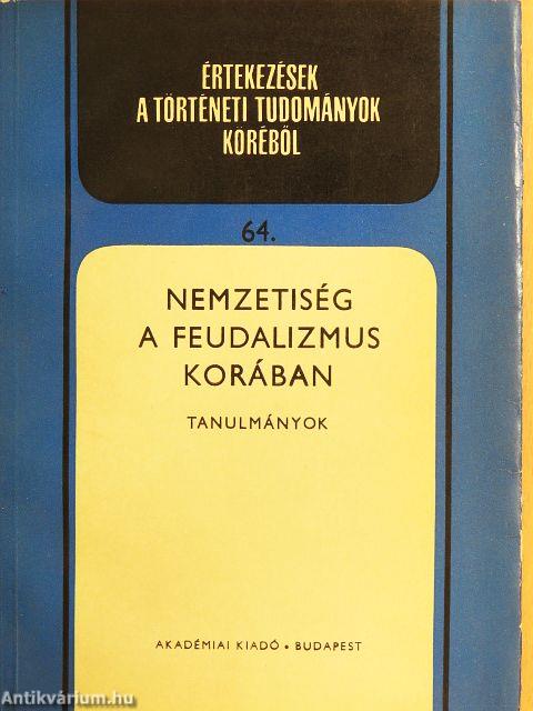 Nemzetiség a feudalizmus korában