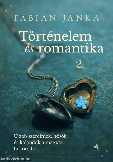 Történelem és romantika 2.