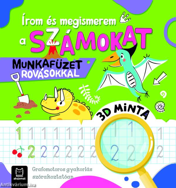 Írom és megismerem a számokat. Munkafüzet rovásokkal.