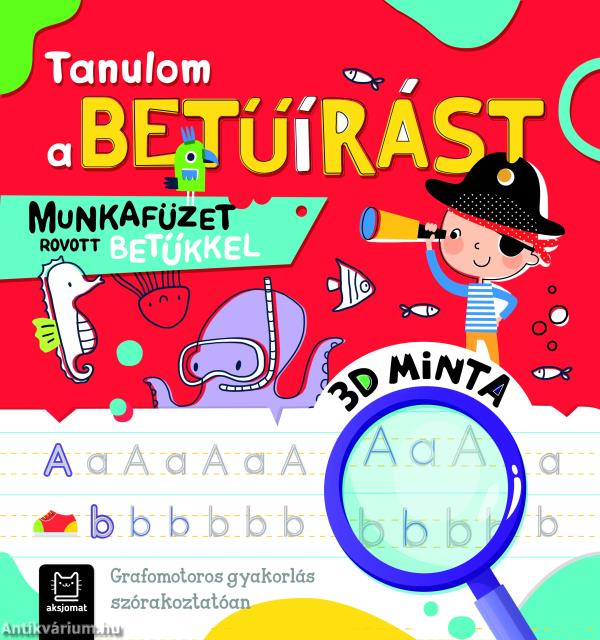 Tanulom a betűírást - Munkafüzet rovott betűkkel