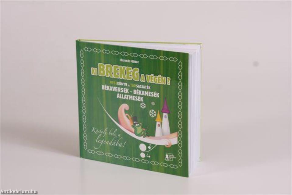 Ki brekeg a végén? Kóstolj bele a legendába!