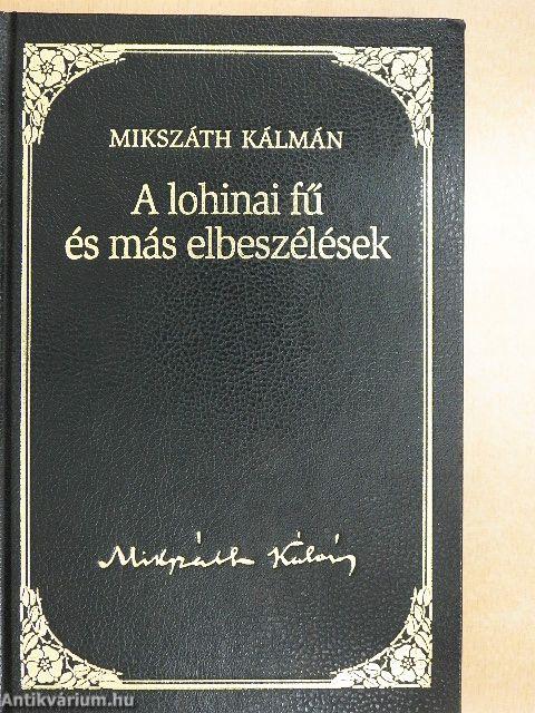 A lohinai fű és más elbeszélések