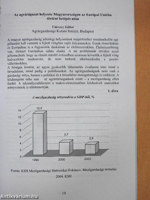 Agrárgazdálkodás, kutatás, oktatás újabb feladatai az Európai Unióban