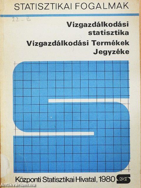 Vízgazdálkodási statisztika-Vízgazdálkodási Termékek Jegyzéke