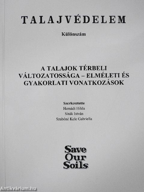 A talajok térbeli változatossága - Elméleti és gyakorlati vonatkozások